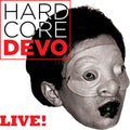 Devo: Hardcore Devo Live ( LP )