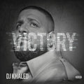 DJ Khaled: Victory ( LP )
