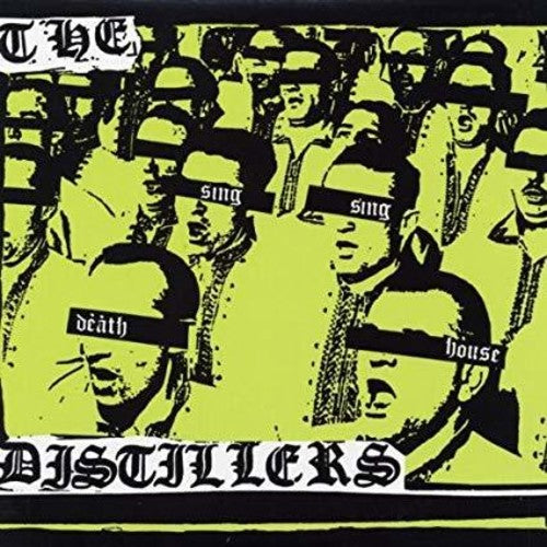 The Distillers: Sing Sing Death House ( LP )