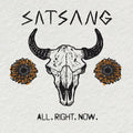 Satsang: All. Right. Now. ( LP )