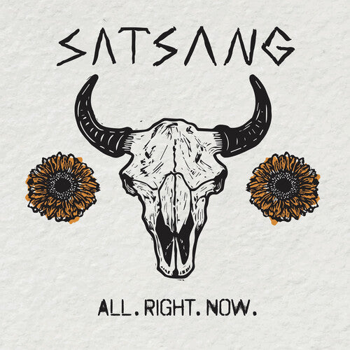 Satsang: All. Right. Now. ( LP )
