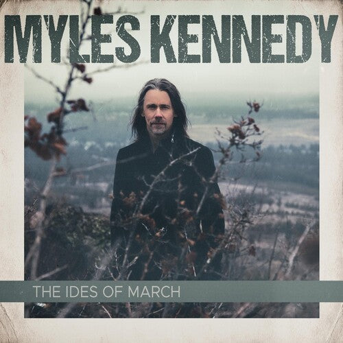 Myles Kennedy: The Ides Of March (2LP Gatefold) ( LP )