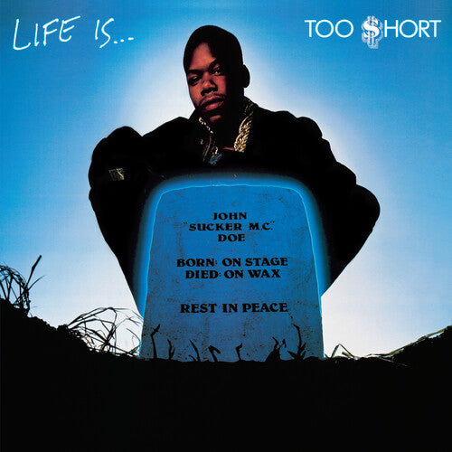 Too $hort: Life Is...Too $hort ( LP )
