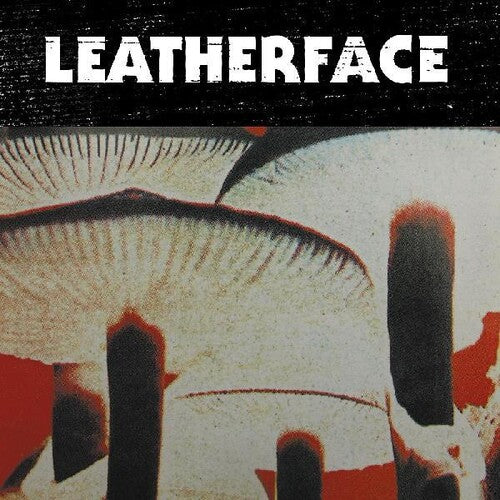 Leatherface: Mush ( LP )