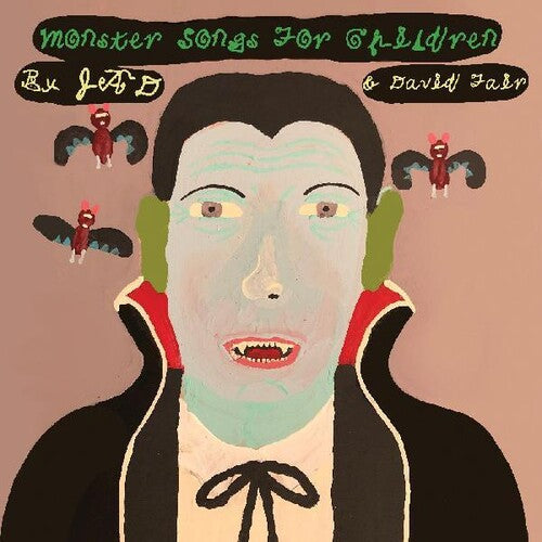 Jad Fair & David: Monster Songs For Children ( LP )
