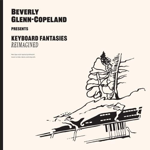 Beverly Glenn-Copeland: Keyboard Fantasies Reimagined ( LP )