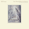 Bill Evans: You Must Believe In Spring ( LP )