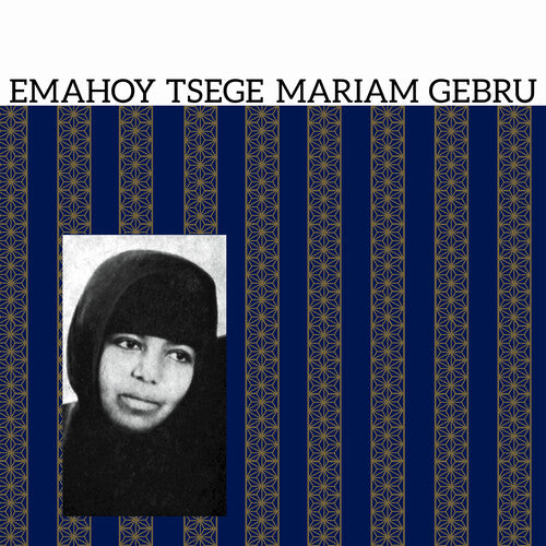 Emahoy Tsege Mariam Gebru: Emahoy Tsege Mariam Gebru ( LP )