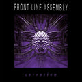 Front Line Assembly: Corrosion ( LP )