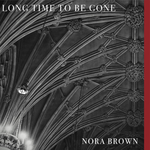Nora Brown: Long Time To Be Gone ( LP )