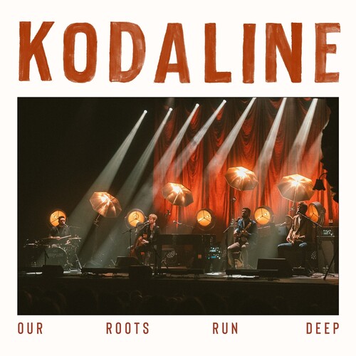 Kodaline: Our Roots Run Deep ( LP )