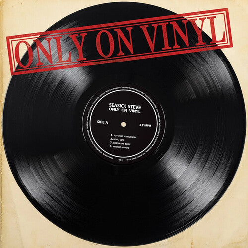 Seasick Steve: Only On Vinyl ( LP )