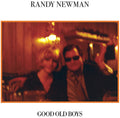 Randy Newman: Good Old Boys (Deluxe Edition) ( LP )