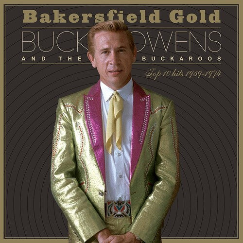 Buck Owens: Bakersfield Gold: Top 10 Hits 1959-1974 ( LP )