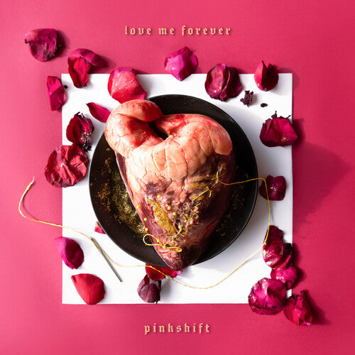 Pinkshift: Love Me Forever ( LP )
