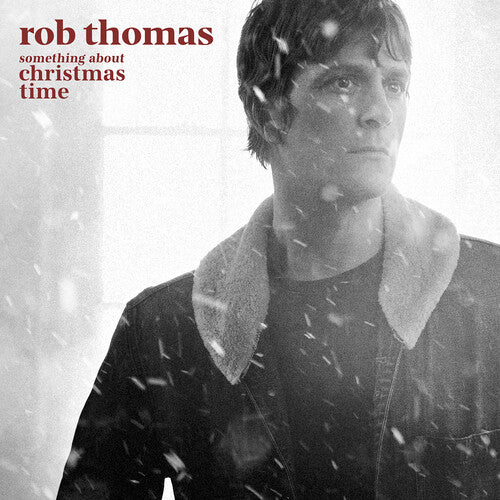 Rob Thomas: Something About Christmas Time  (Red) ( LP )