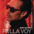 Marc Anthony: Pa'lla Voy ( LP )