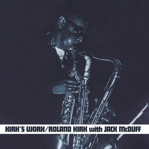Kirk, Roland / McDuff, Jack: Kirk's Work ( LP )