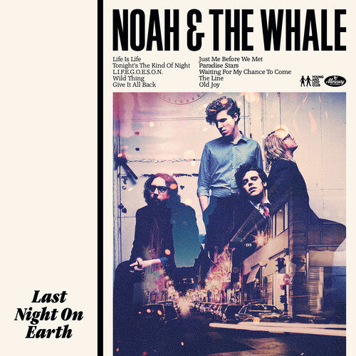 Noah and the Whale: Last Night On Earth - 180gm Vinyl ( LP )