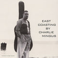 Charles Mingus: East Coasting ( LP )