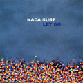Nada Surf: Let Go