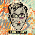Neck Deep: Rain In July: 10th Anniversary - Orange ( LP )