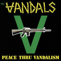 The Vandals: Peace Thru Vandalism ( LP )