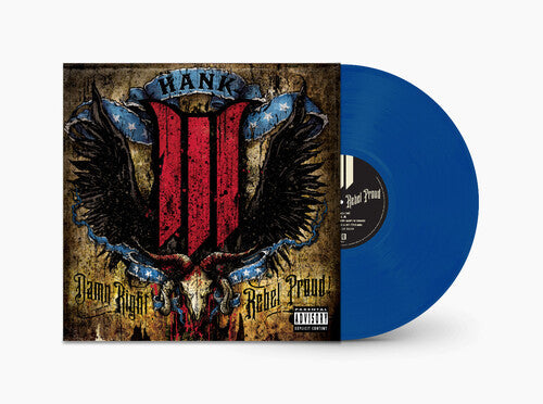 Hank III: Damn Right Rebel, Rebel Proud ( LP )