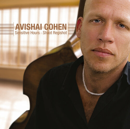 Avishai Cohen: Sensitive Hours ( LP )