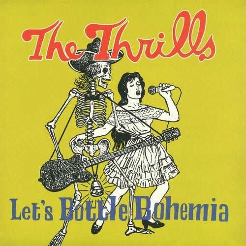 The Thrills: Let's Bottle Bohemia - 180gm Vinyl + 7-inch Single ( LP )