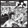 The Subhumans: The Day The Country Died ( LP )