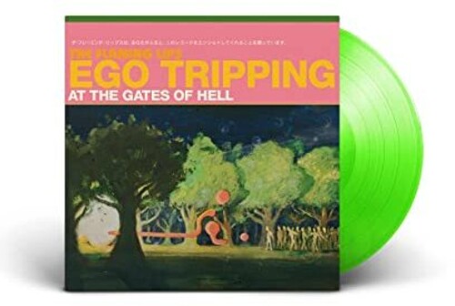 The Flaming Lips: Ego Tripping At The Gates Of Hell ( LP )