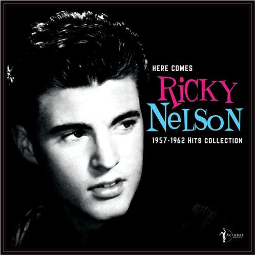 Ricky Nelson: Here Comes Ricky Nelson 1957-1962 Hits Collection ( LP )
