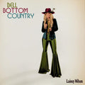 Lainey Wilson: Bell Bottom Country ( LP )
