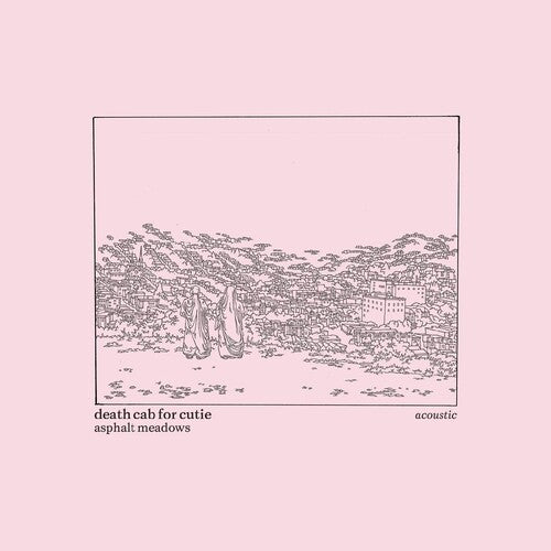 Death Cab for Cutie: Asphalt Meadows (Acoustic) ( LP )
