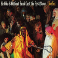 Tex, Joe: He Who Is Without Funk Cast The First Stone ( LP )