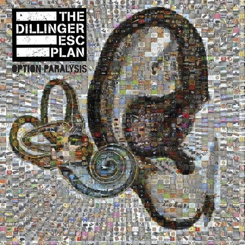 The Dillinger Escape Plan: Option Paralysis ( LP )