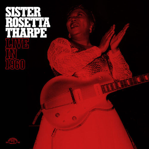 Sister Rosetta Tharpe: Live in 1960 - Transparent Red ( LP )