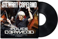 Stewart Copeland: Police Deranged for Orchestra ( LP )
