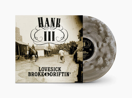 Hank Williams III: Lovesick Broke & Driftin' ( LP )