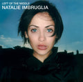 Natalie Imbruglia: Left Of The Middle ( LP )