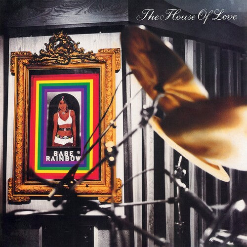 The House of Love: Babe Rainbow - 180gm Vinyl ( LP )