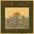 Colby Acuff: Western White Pines (Deluxe Version) ( LP )