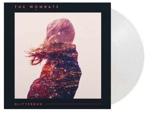 The Wombats: Glitterbug - Limited Gatefold 180-Gram Crystal Clear Vinyl ( LP )