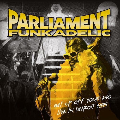 Parliament / Funkadelic: Get Up Off Your Ass: Live In Detroit 1977 ( LP )