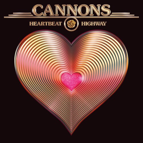 Cannons: Heartbeat Highway (150g Vinyl/ Metallic Gold Vinyl) (Non-Returnable) ( LP )