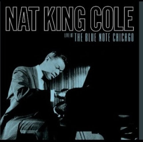 Nat King Cole: Live At The Blue Note Chicago ( LP )