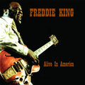 Freddie King: Alive in America ( LP )