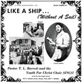 Pastor T.L. Barrett: Like a Ship (Without a Sail) ( LP )