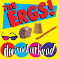 The Ergs: Dorkrockcorkrod ( LP )